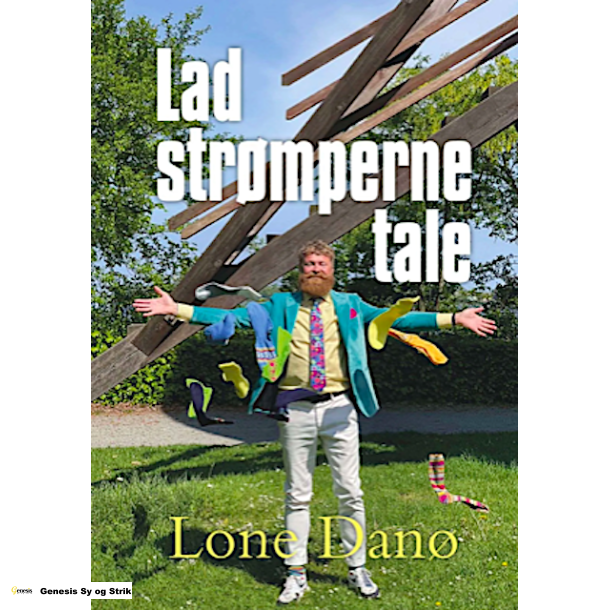 Lone Dan� - Lad Str�mperne tale