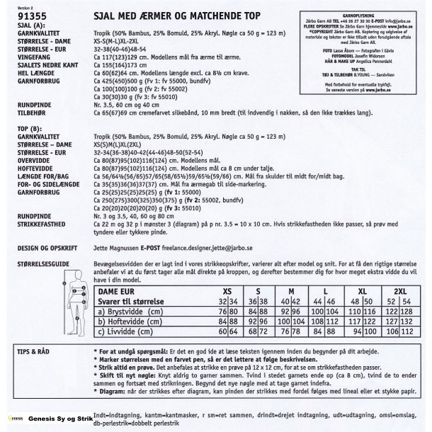 Sjal med rmer og matchende top
