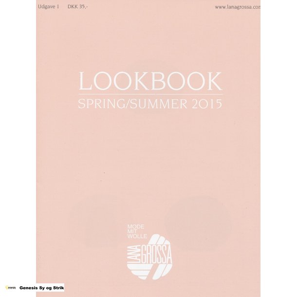 Lana Grossa - Lookbook Spring/Summer 2015