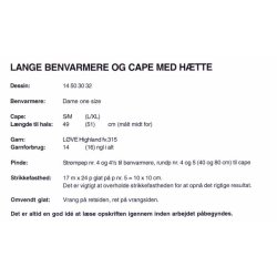 Lange benvarmere og cape med htte